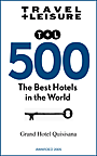 Travel+Leisure - 500 The Best Hotels in the World