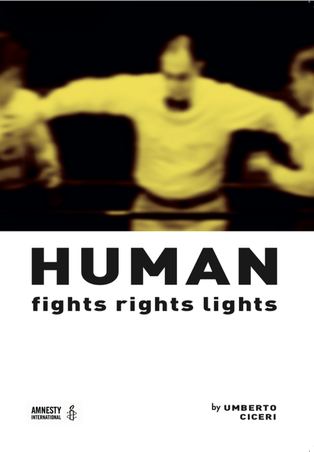 Umberto Ciceri: Fights Rights Lights 