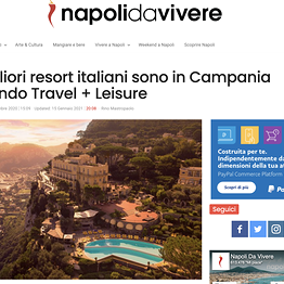 Napoli da Vivere - I migliori resort italiani sono in Campania secondo Travel + Leisure